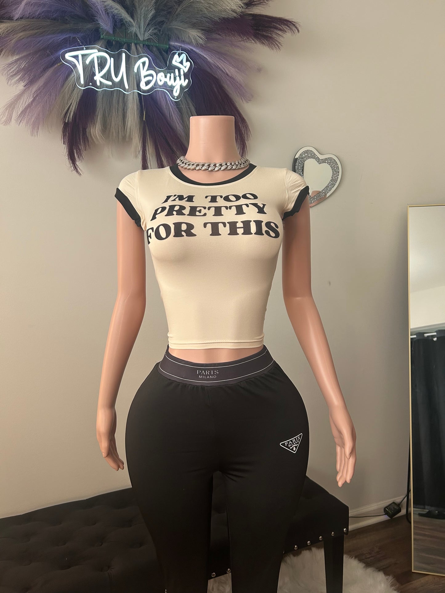 Im Too Pretty For This Tee